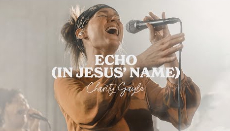 Charity Gayle – Echo (In Jesus Name) -TopNaija.ng