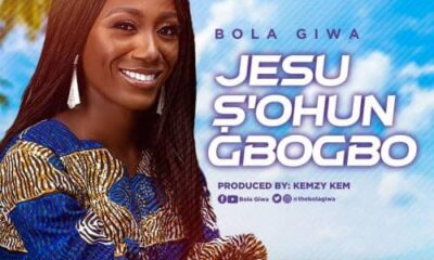 Bola Giwa – Jesu S’ohun Gbogbo
