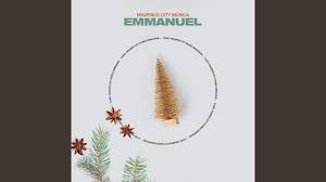 Maverick City Musica – Emmanuel (Radio Version)