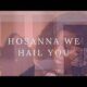 Ty Bello – Hosanna We Hail You