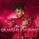 Joyce Blessing – Oluwa Is Involved