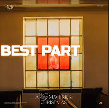 Maverick City Music – Best Part