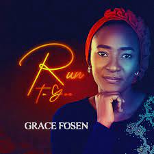 Grace Fosen – Run to You