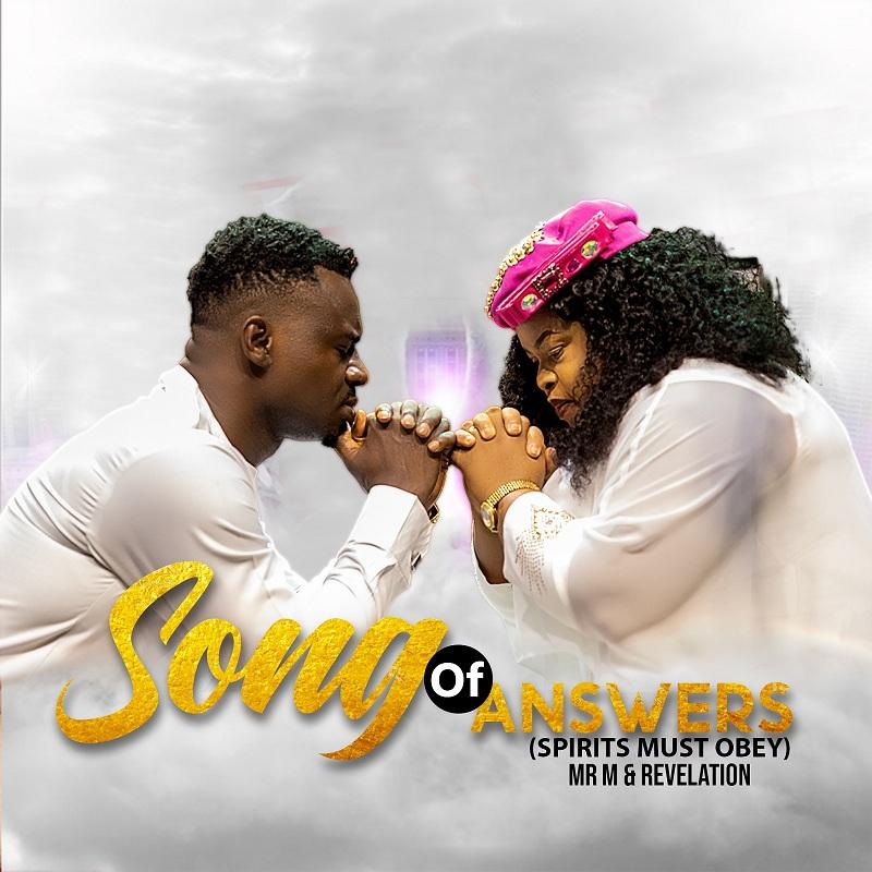 Mr. M & Revelation – Song of Answers (Spirits Must Obey)