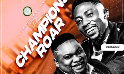 FredRock Champions – Roar ft Solomon Lange