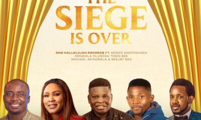 Siege Is Over – One Hallelujah ft Tosin Bee, Ernieola