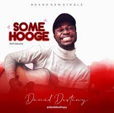 Some Hooge – David Destiny