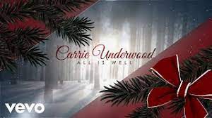 Carrie Underwood – All Is Well