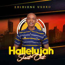 Usoro – Hallelujah shout-out