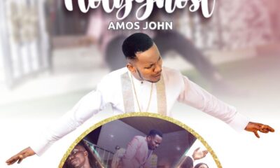 Holy Ghost’ - Amos John