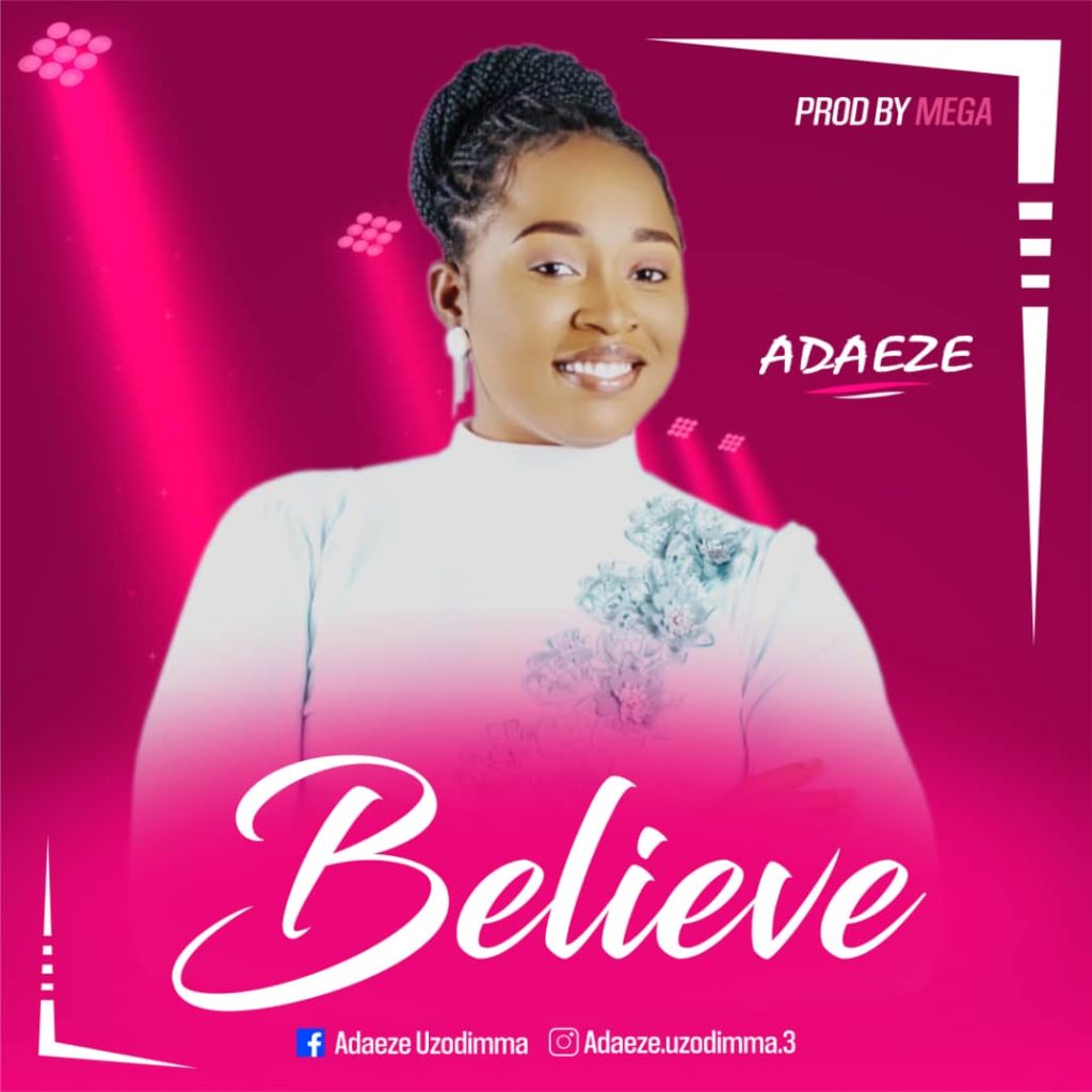 Adaeze – Believe