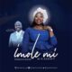 Ewaoluwa Ayoola Ft. David Oke – Imole Mi