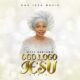 Ogo Logo Jesu (Remix) – Bose Adeyemo