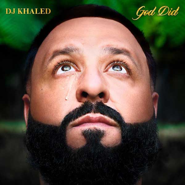 DJ Khaled – GOD DID Ft. Rick Ross, Lil Wayne, Jay-Z, John Legend, Fridayy [MP3+Song Lyrics]