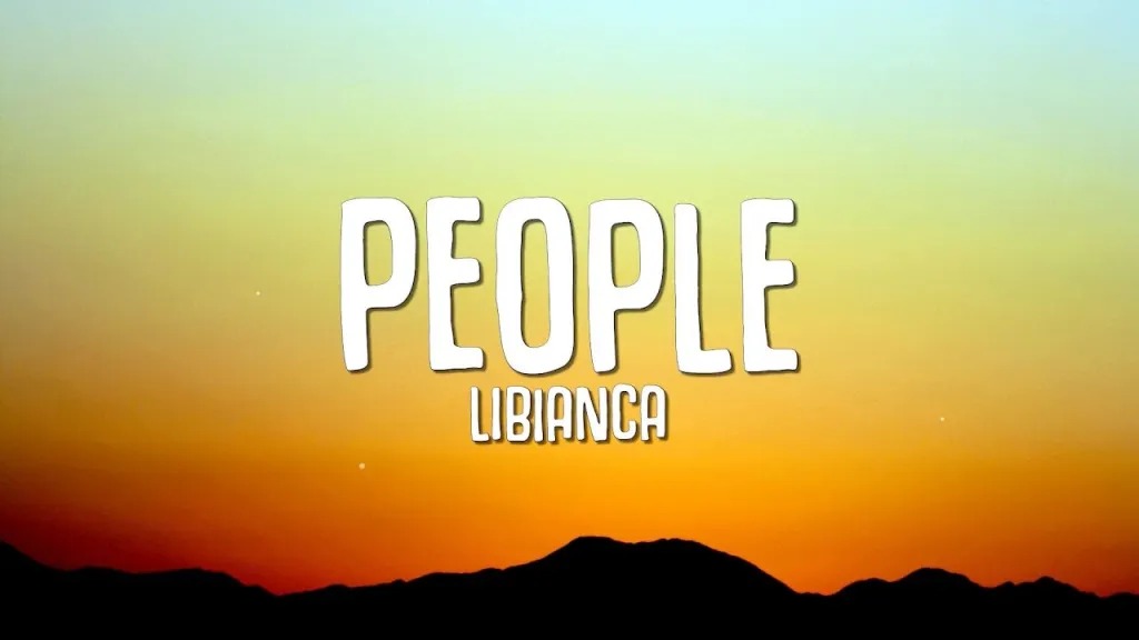People - Libianca [Lyrics]