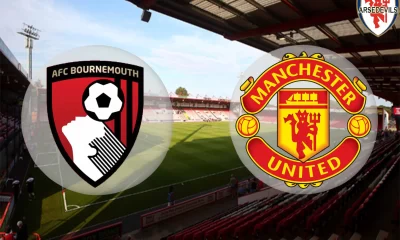 AFC Bournemouth vs. Manchester United: Confirmed Lineup