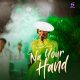 Na Your Hand – Yadah || MP3 [Video]