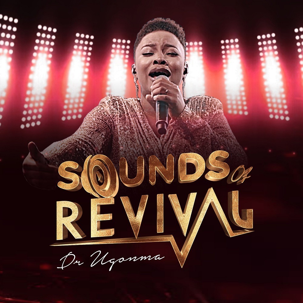 Sound of revival Dr. Ugonma