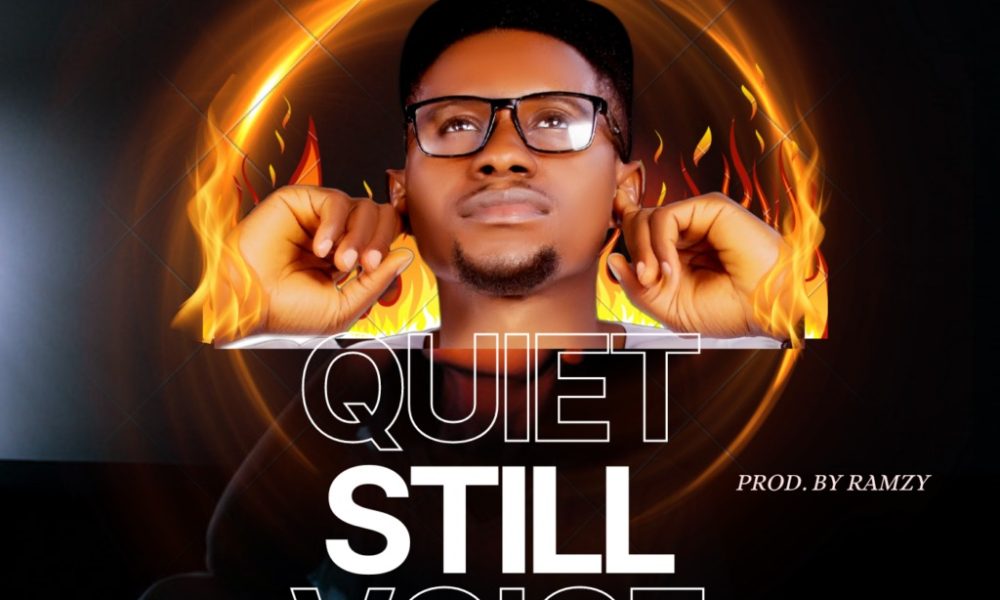 Quiet Still Voice (QSV) – Hosanna Joseph [DOWNLOAD + Lyrics]