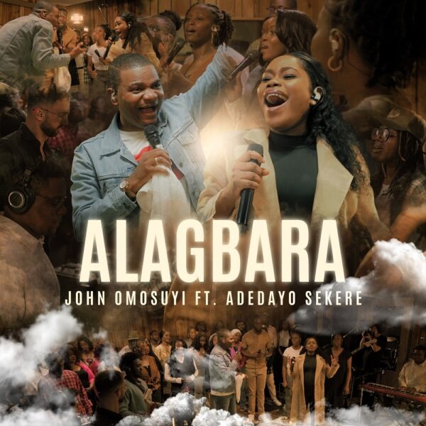 Alagbara - John Omosuyi Ft. Adedayo Sekere [Video]
