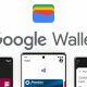 Google introduces Wallet alongside Google Pay, focusing on non-payment features