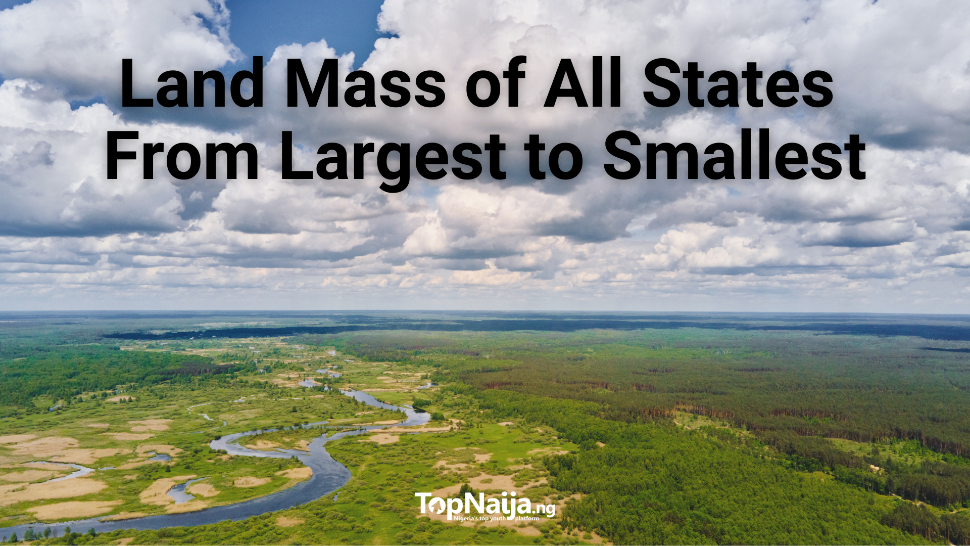 Land Mass of All Nigerian States From Largest to Smallest