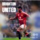 Brighton and Hove Albion vs. Manchester United: Confirmed Lineup